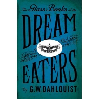 The Glass Books of the Dream Eaters